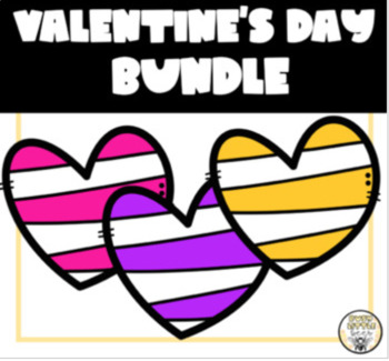 Preview of Complete Valentine's Day Bundle - Printable Activities and Lessons