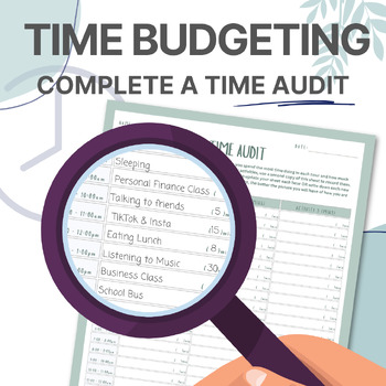 Preview of Complete a Time Audit - Practice for Tracking Cash Flow and Budgeting