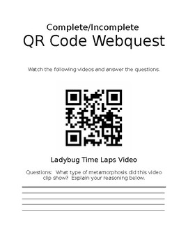 Preview of Complete and Incomplete Metamorphosis QR Code Web-quest