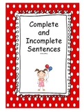 Complete and Incomplete Sentences: A Common Core Aligned Activity