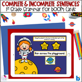 Complete and Incomplete Sentences Grammar Review for BOOM Cards™