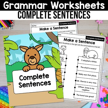 Preview of Complete and Incomplete Sentences Sort Worksheets Writing Complete Sentences