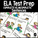 Complete and Incomplete Sentences Test Prep