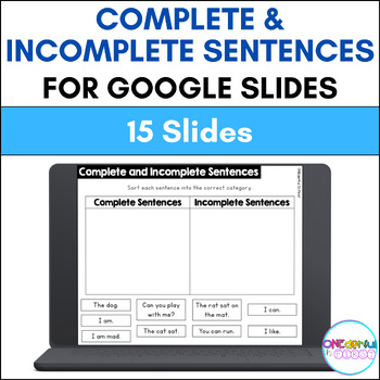 Preview of Complete and Incomplete Sentences for Google Slides