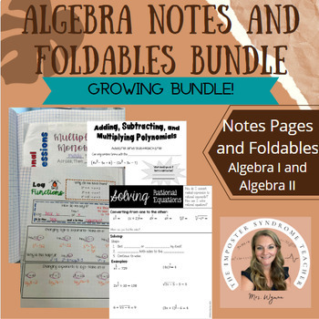 Preview of Complete (and growing) Algebra Notes and Foldables for INB