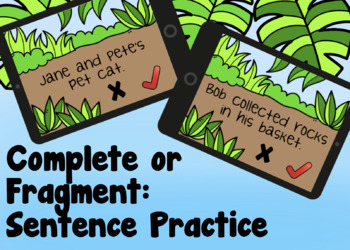 Preview of Complete or Fragment: Sentence Practice Boom Cards