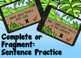Complete or Fragment: Sentence Practice Boom Cards