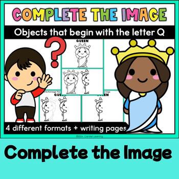 Preview of Complete the Image (Letter Q Edition)