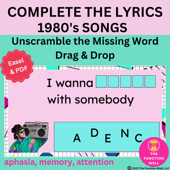 Preview of Complete the Lyrics - 80's Songs - Adult Speech Therapy - Aphasia Game - Memory