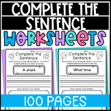 Writing Sentence Starters Kindergarten Complete the Senten