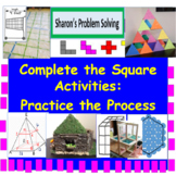 Complete the Square Activities: Practice the Process