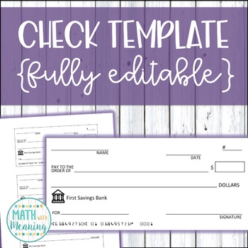 Preview of Completely Editable Check Template - Great for Class Economy
