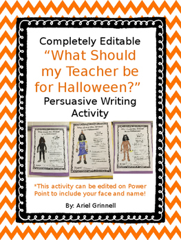 Preview of Completely Editable "What Should my Teacher be for Halloween?" Writing Activity