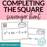 Completing the Square Scavenger Hunt