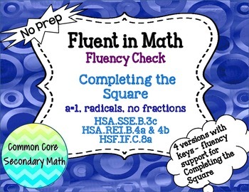 Preview of Completing the Square a=1 + Radicals Fluency Check : No Prep Fluent in Math