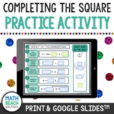 Completing the Square with Real Solutions Activity for Goo