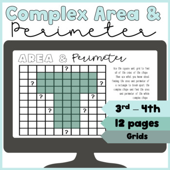 Preview of Complex Area & Perimeter | 3rd - 4th Grade | Math Activities | Digital