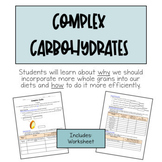 Complex Carbohydrates: Whole Grains Worksheet