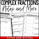 Complex Fractions Guided Notes Homework Warm Ups Exit Tickets