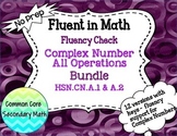 Complex Number Operations Bundled Fluency Checks : No Prep