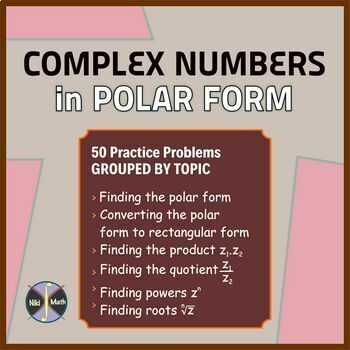 Preview of Complex Numbers in Polar Form (DeMoivre’s Theorem)-50 Problems-Distance Learning