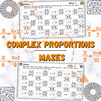 Preview of Complex Proportions Mazes: 7th, 8th, and 9th Grade Math Activity