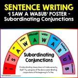 Complex Sentence Writing using I SAW A WABUB (Subordinatin