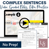 Complex Sentences Grammar Video Lesson, Guided Notes, and 