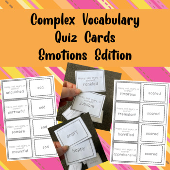 Preview of Complex Vocabulary Quiz Cards - Emotions - Happy, Sad, Scared and Angry
