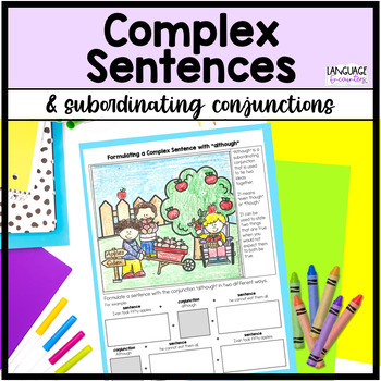 Preview of Complex sentences with subordinating conjunctions graphic organizers and visuals