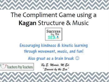 Preview of Compliment Game Using Kagan