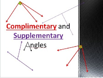 Preview of Complimentary and Supplementary Angles