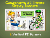 Components of Fitness Display Banners: 11 Large Vertical P