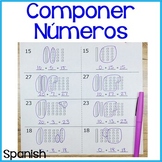 Componer y Descomponer Numeros, Composing Numbers in Spanish