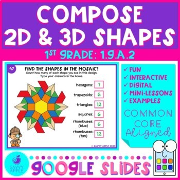 Preview of Compose Shapes - 2D and 3D Shapes 1st Grade Math Google Slides Distance Learning