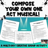 Compose Your Own One Act Musical, a music classroom projec