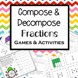 Compose and Decompose Fractions Activities