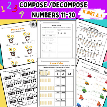 Preview of Compose and Decompose Numbers 11-20, Kindergarten, First Grade K.NBT.A.1