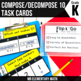Compose and Decompose to 10 Task Cards Kindergarten Math Centers