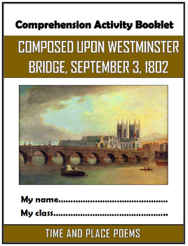 Preview of Composed Upon Westminster Bridge - Comprehension Activities Booklet!
