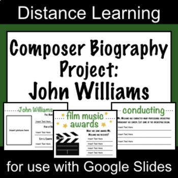 Preview of Composer Biography Project - John Williams - Google Slides Distance Learning