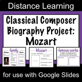 Preview of Composer Biography Project - Mozart - Google Slides - Distance Learning