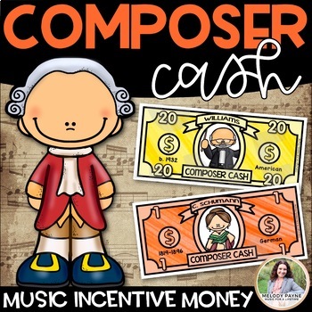 Preview of Composer Cash {Music Money, Dollars, Bucks, Class Cash for Incentives}
