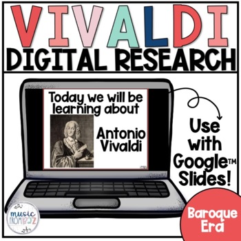 Preview of Composer Digital Research Project | Vivaldi | Music Distance Learning