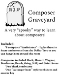 Composer Graveyard - learn about 8 composers with this spo