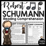 Composer Robert Schumann Biography Reading Comprehension W