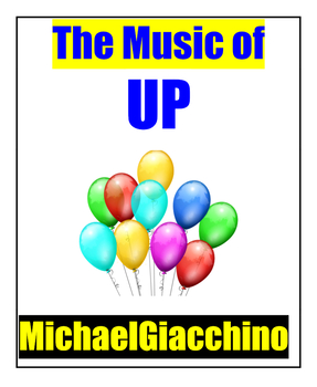 Preview of Composer Study: Michael Giacchino & Pixar's UP