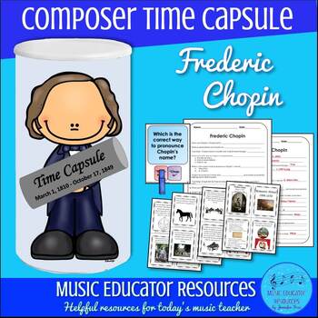 Preview of Composer Time Capsule: Frédéric Chopin