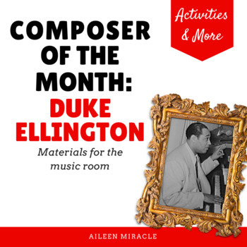 Preview of Composer of the Month:  Duke Ellington