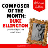 Composer of the Month:  Duke Ellington